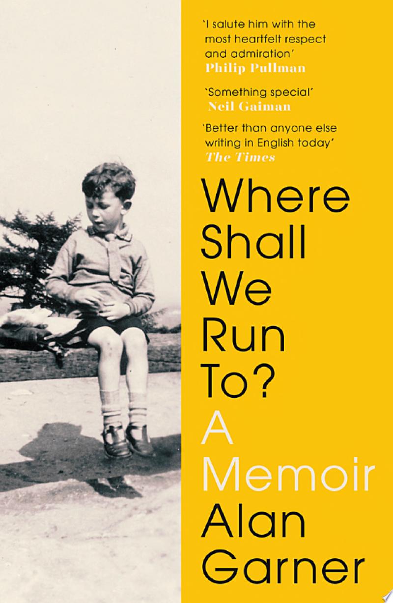 Cover of Where Shall We Run To?: A Memoir
