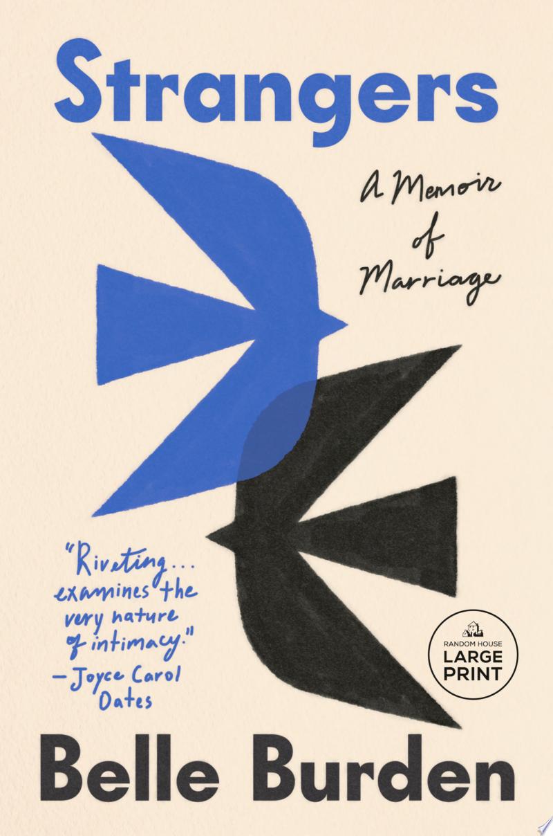 Cover of Strangers: A Memoir of Marriage
