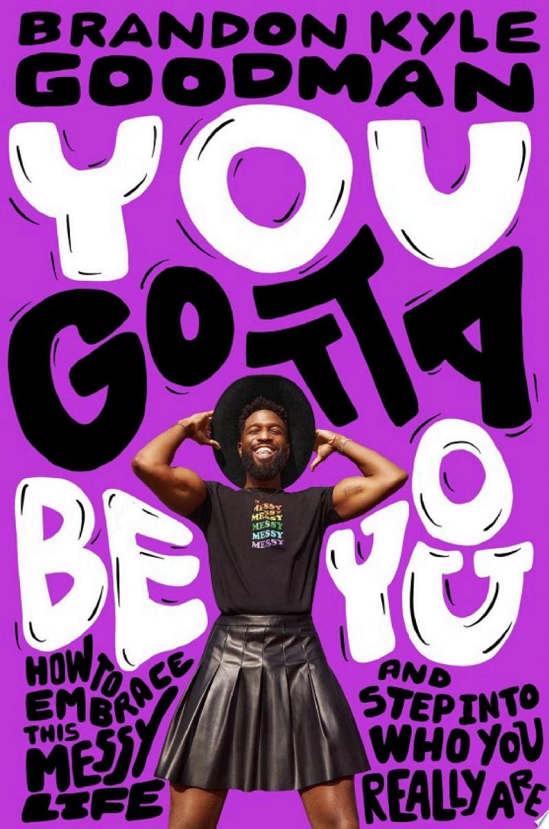 Cover of You Gotta Be You