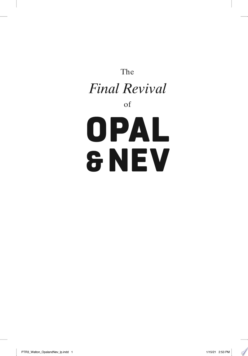 Cover of The Final Revival of Opal & Nev