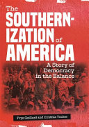 Cover of The Southernization of America