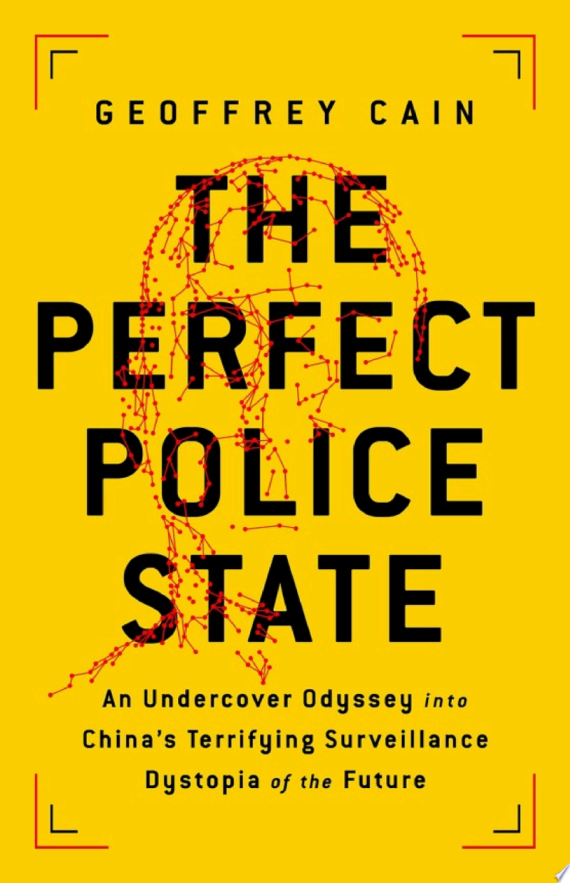Cover of The Perfect Police State