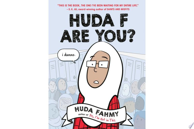 Cover of Huda F Are You?: A Graphic Novel