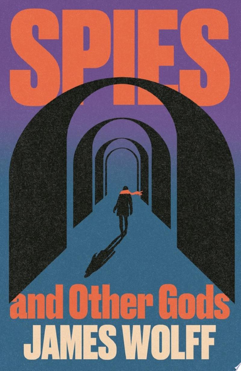 Cover of Spies and Other Gods