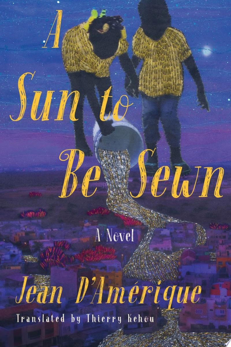 Cover of A Sun to Be Sewn