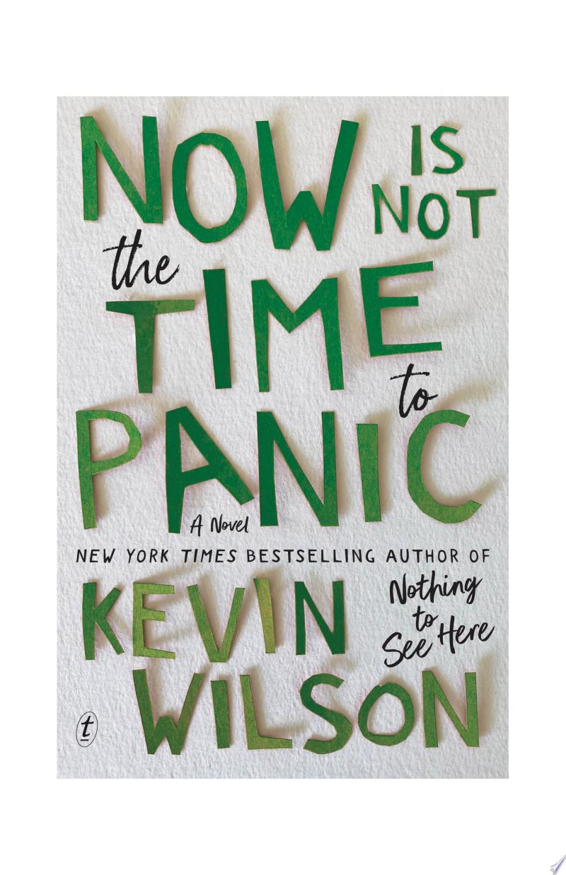 Cover of Now Is Not the Time to Panic