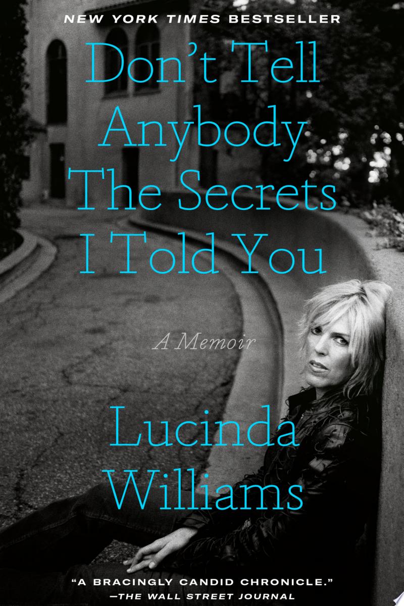 Cover of Don't Tell Anybody the Secrets I Told You