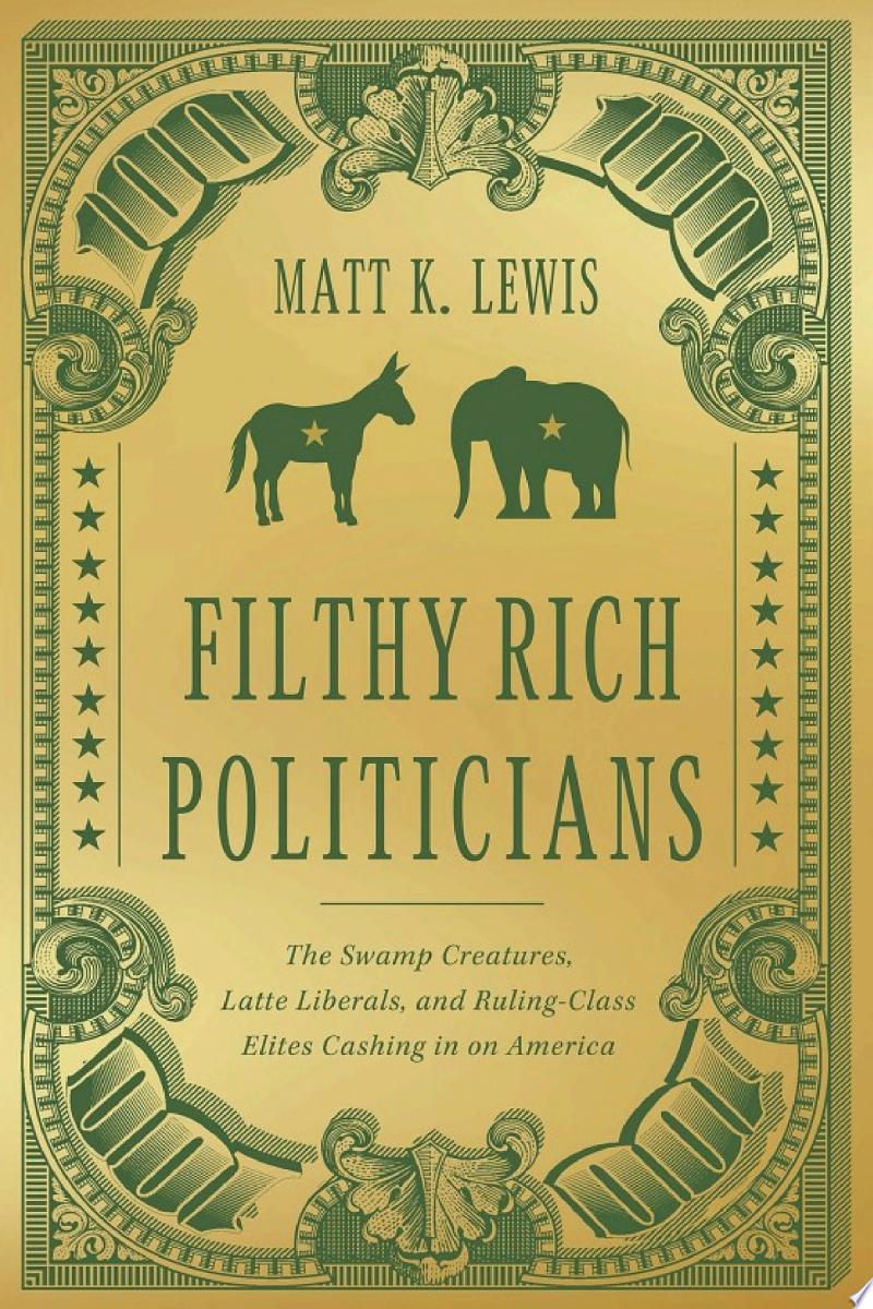 Cover of Filthy Rich Politicians