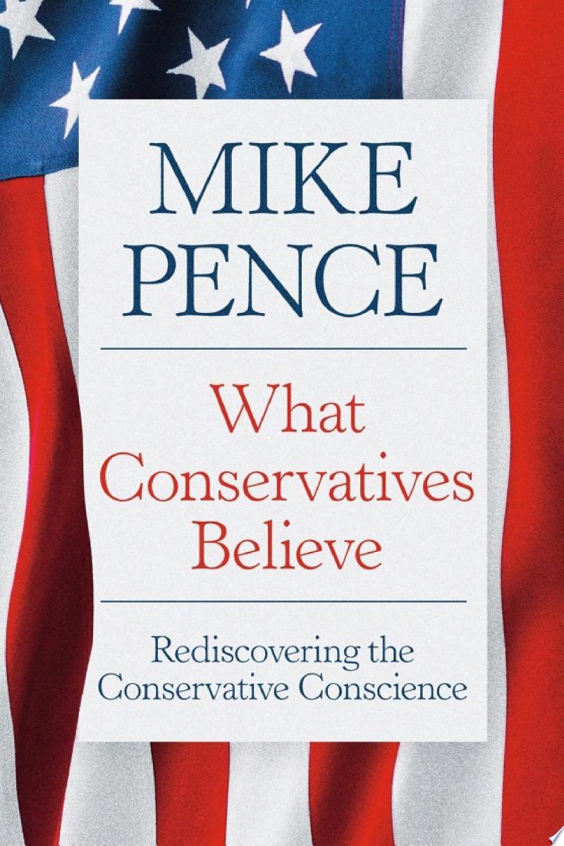 Cover of What Conservatives Believe