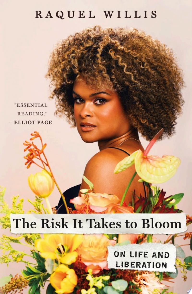 Cover of The Risk It Takes to Bloom