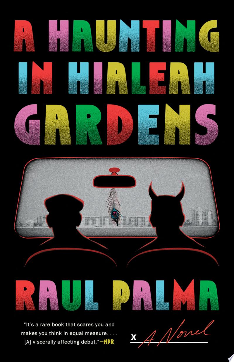 Cover of A Haunting in Hialeah Gardens