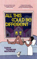 Cover of All This Could Be Different