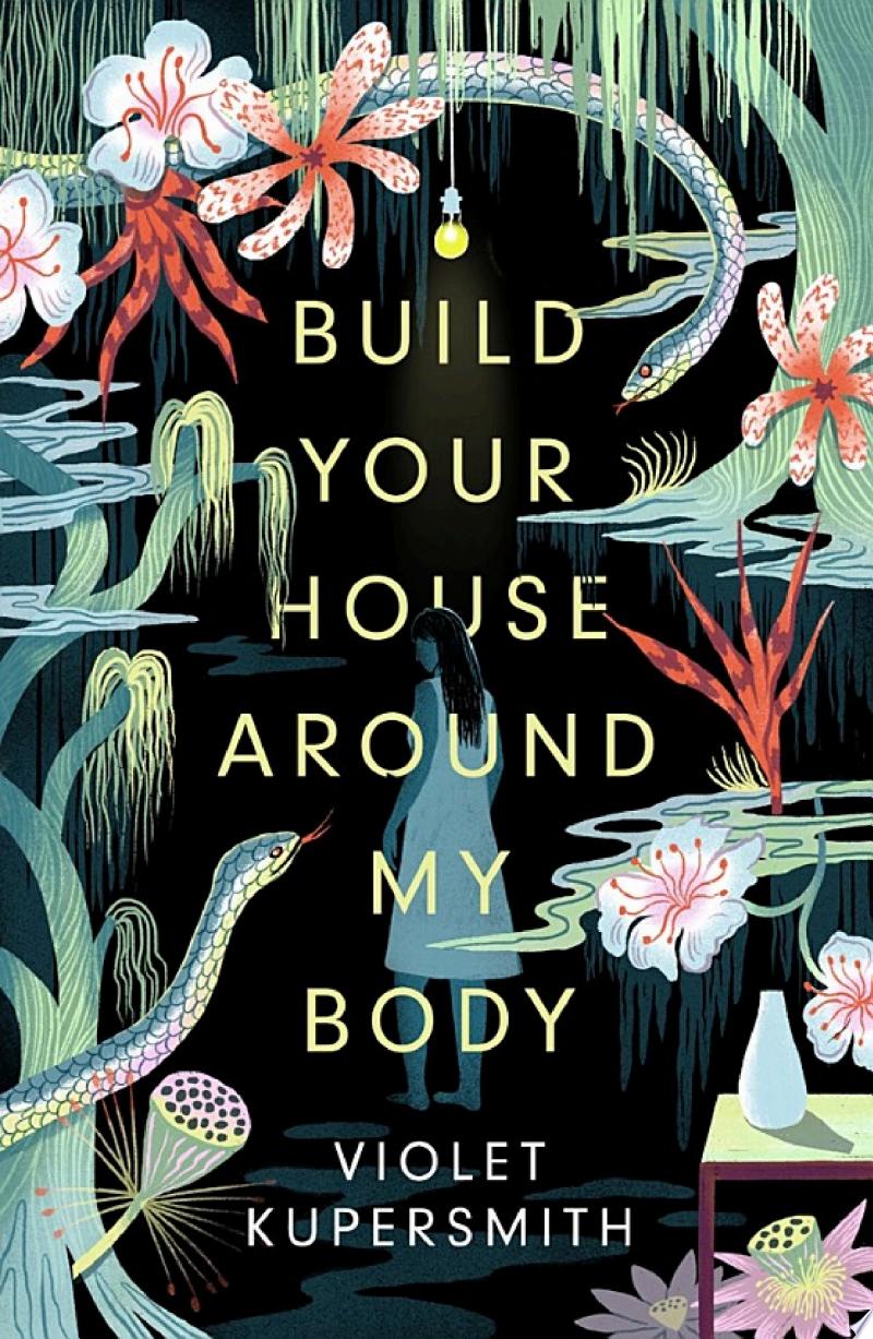 Cover of Build Your House Around My Body