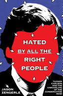 Cover of Hated by All the Right People