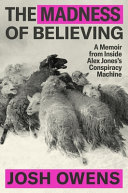 Cover of The Madness of Believing