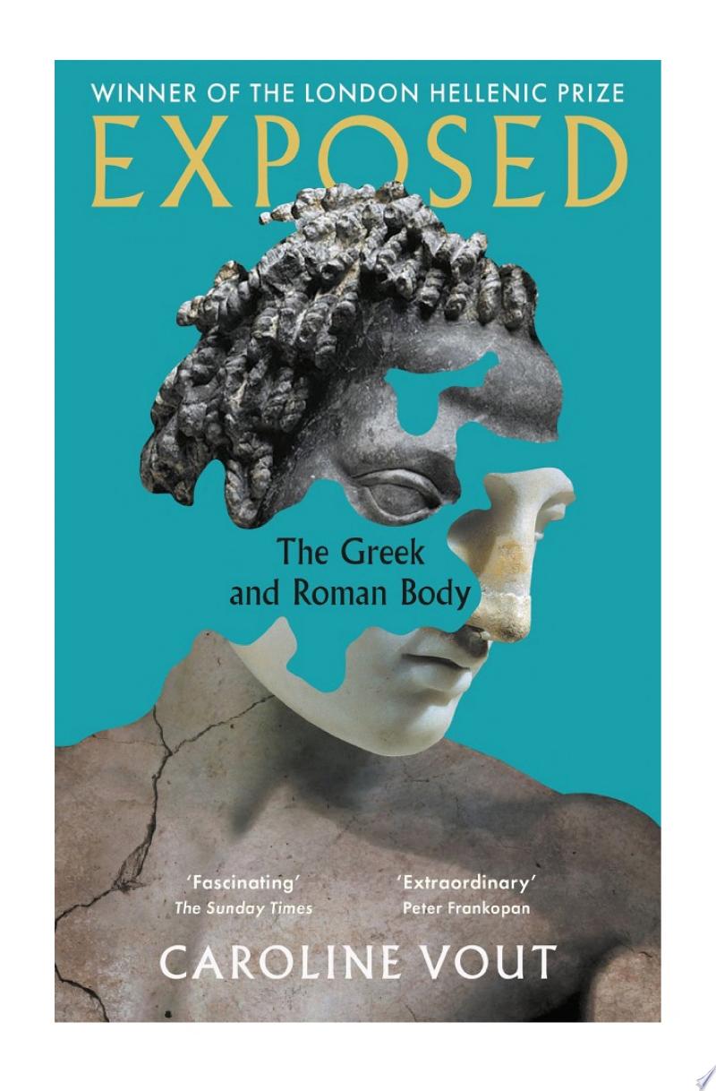 Cover of Exposed: The Greek and Roman Body