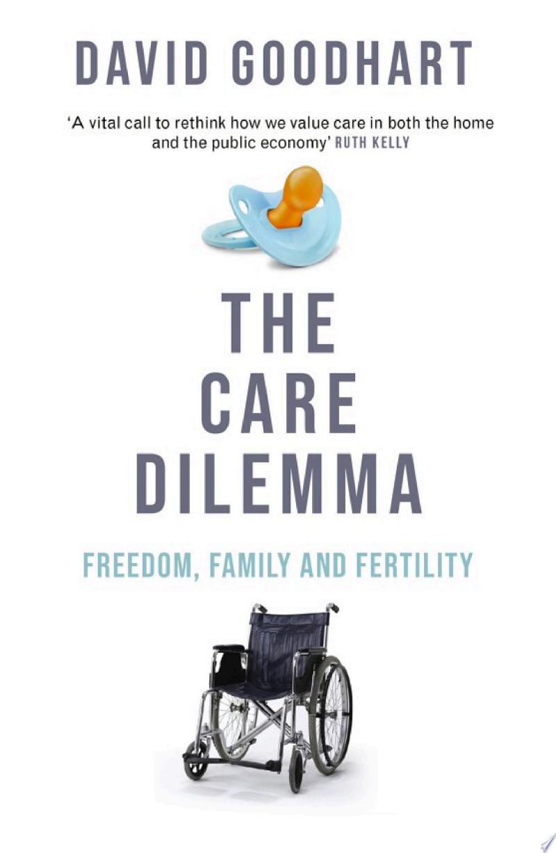 Cover of The Care Dilemma