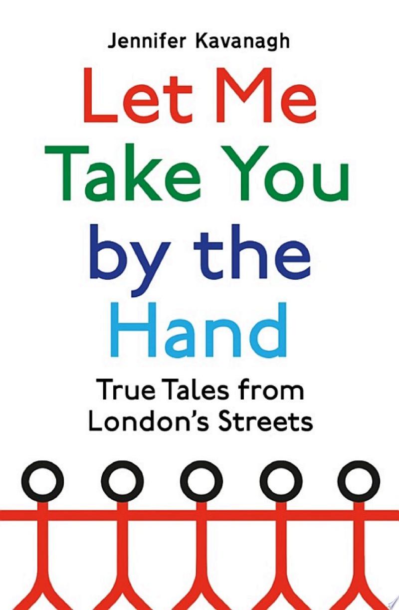 Cover of Let Me Take You By The Hand
