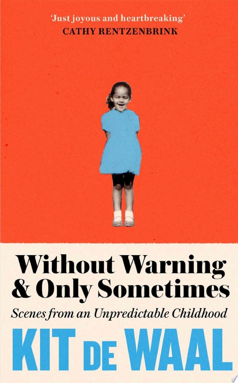 Cover of Without Warning and Only Sometimes