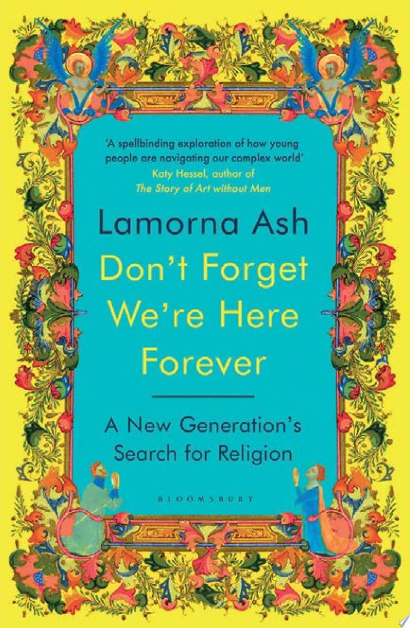 Cover of Don't Forget We're Here Forever