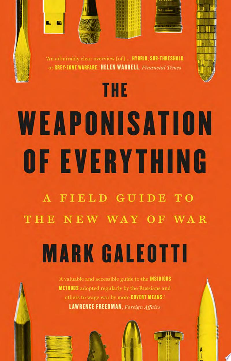 Cover of The Weaponisation of Everything