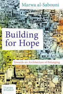 Cover of Building for Hope – Towards an Architecture of Belonging