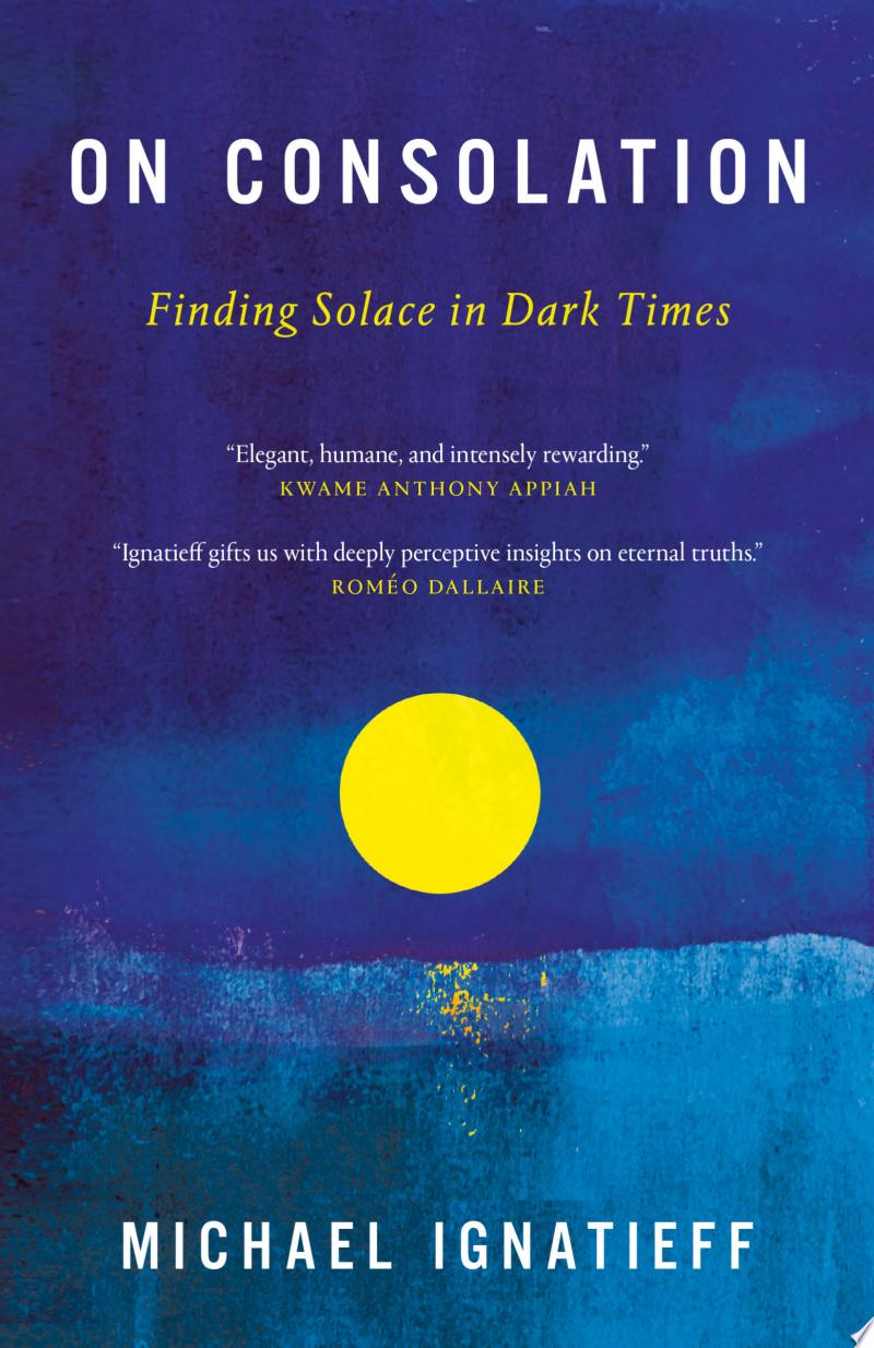 Cover of On Consolation: Finding Solace in Dark Times