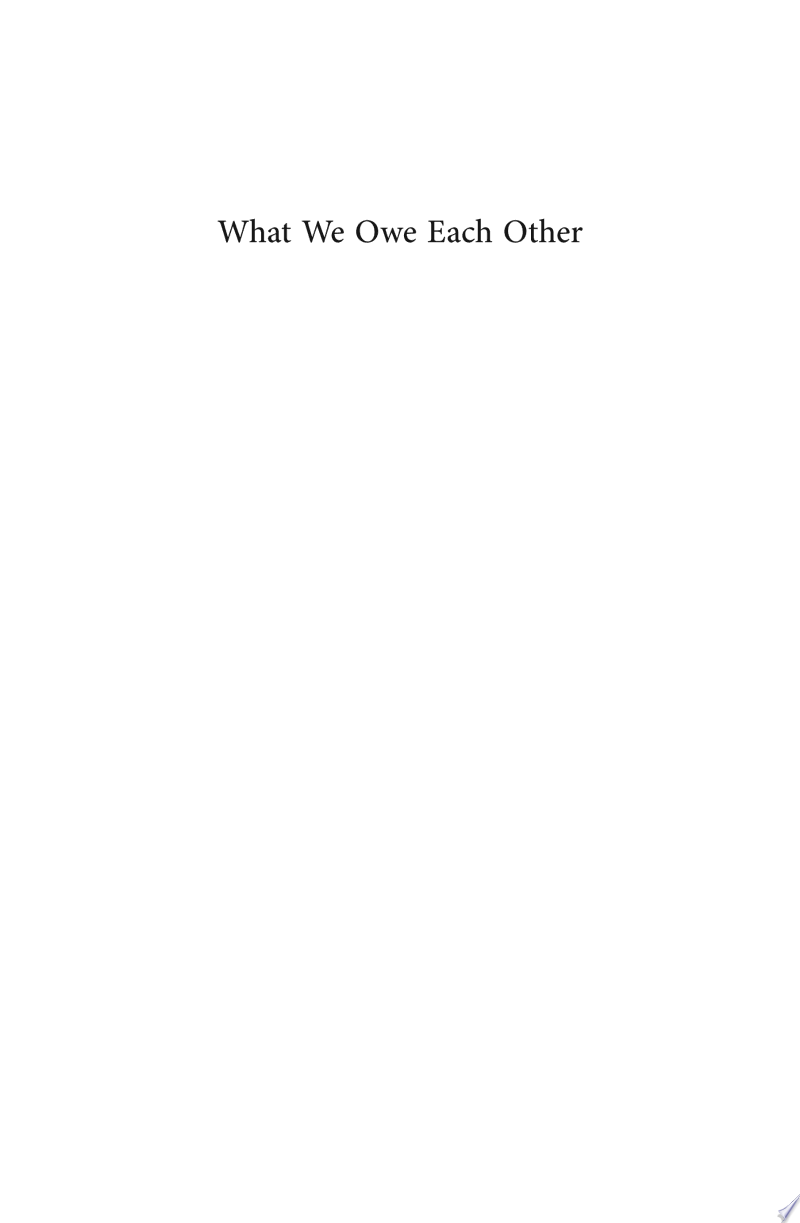 Cover of What We Owe Each Other