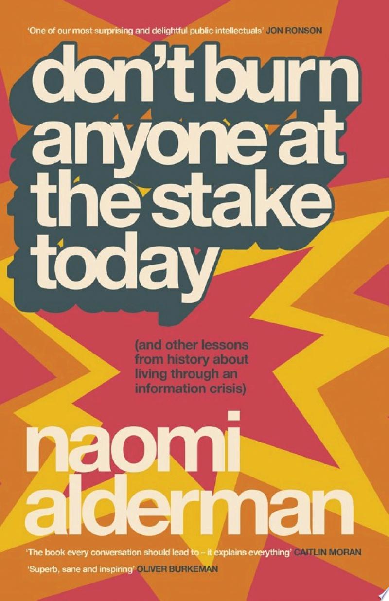 Cover of Don’t Burn Anyone at the Stake Today