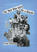 Cover of The Man Who Gave Me a Biscuit