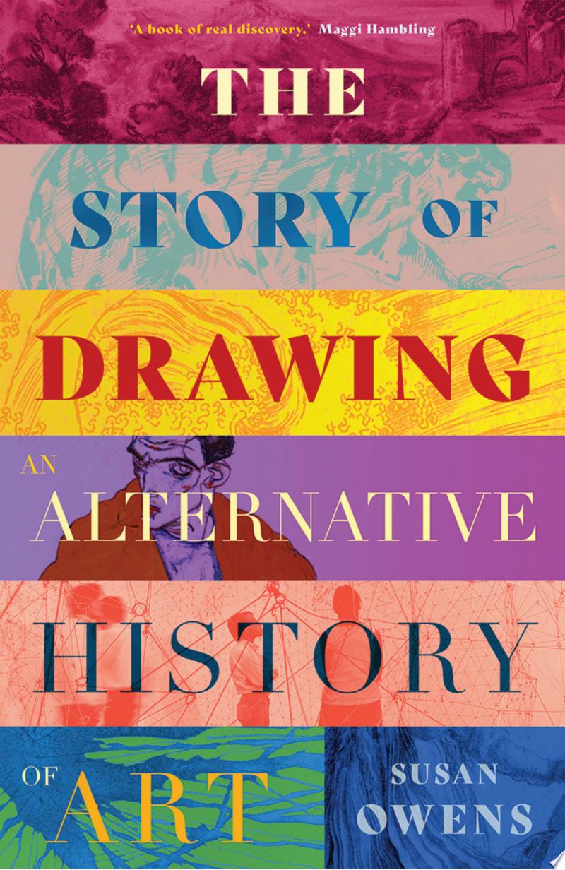 Cover of The Story of Drawing: An Alternative History of Art