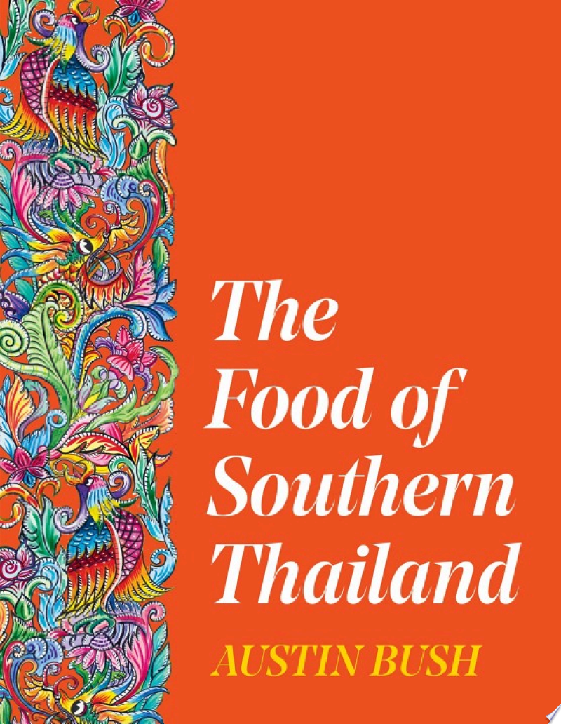 Cover of The Food of Southern Thailand