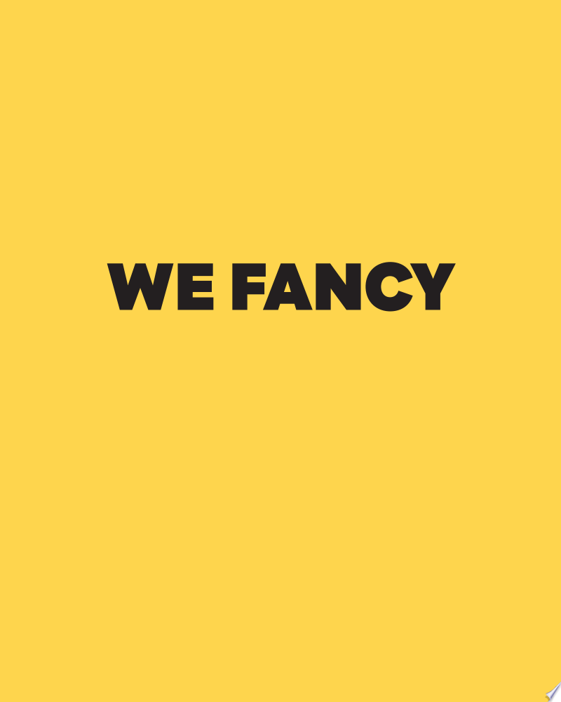 Cover of We Fancy